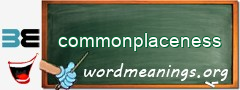 WordMeaning blackboard for commonplaceness